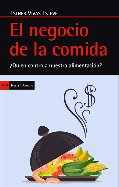 El negocio de la comida El negocio de la comida